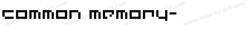 common memory字体转换